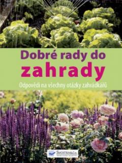 DOBRÉ RADY DO ZAHRADY